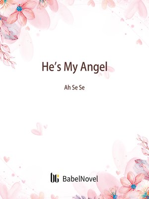 cover image of He's My Angel